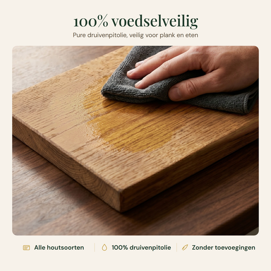 100% voedselveilig: pure druivenpitolie, veilig voor plank en eten. Voor alle houtsoorten, zonder toevoegingen